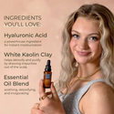 Girl holding glass bottle with print that says " Ingredients you'll love: Hyaluronic Acid, White Kaolin Clay, and Essential Oil Blend
