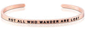 MantraBand | Happiness - Not All Who Wander Are Lost  MantraBand Rose Gold