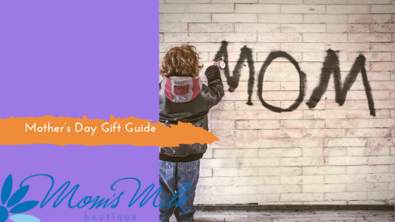 Mother's Day Gift Guide