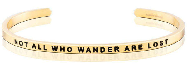 MantraBand | Happiness - Not All Who Wander Are Lost  MantraBand Gold  