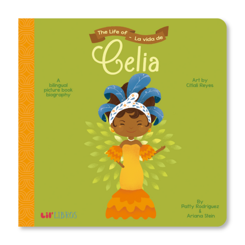 Lil' Libros: The Life Of/La Vida De Celia Books Lil' Libros   
