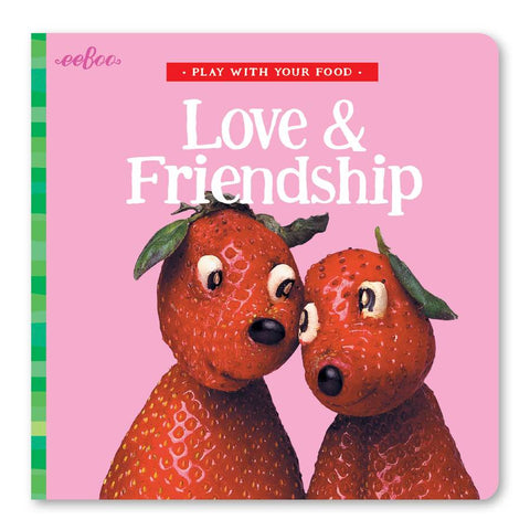 EeBoo | Board Book - Play with Your Food | Love & Friendship Books eeBoo   