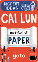 Biggest Ideas Cai Lun Card - the inventor of paper